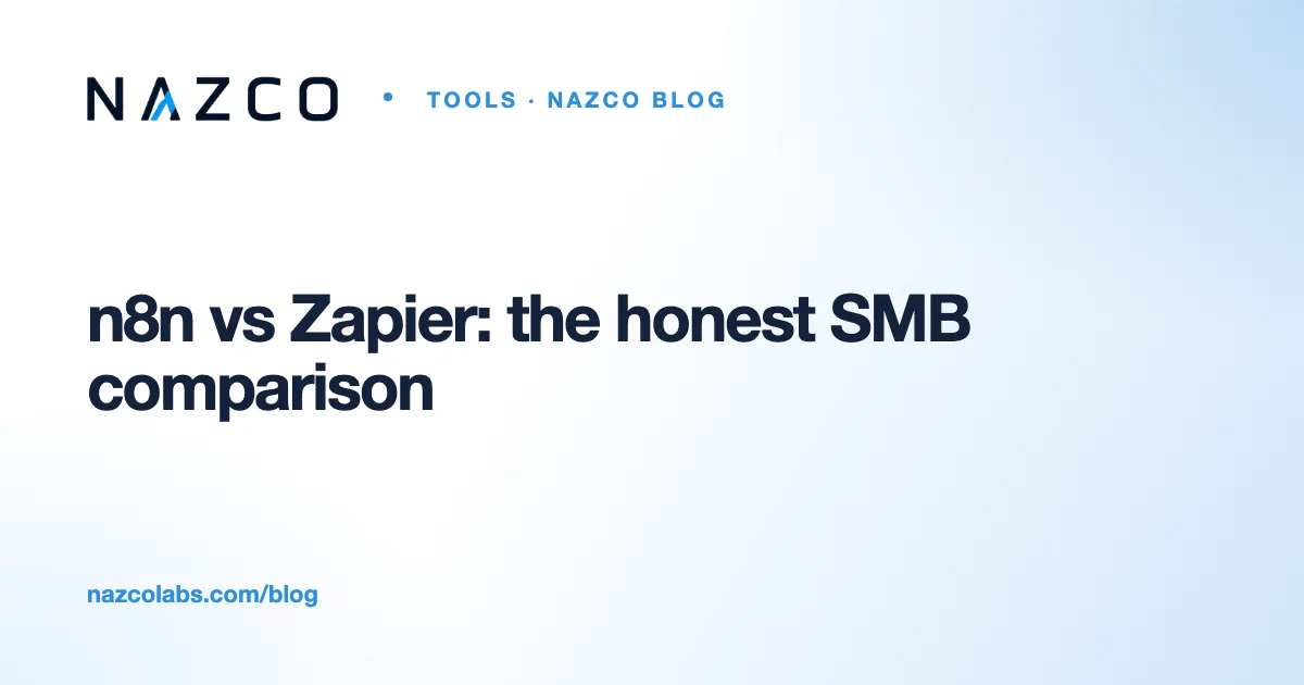 n8n vs Zapier for SMB automation: the honest comparison